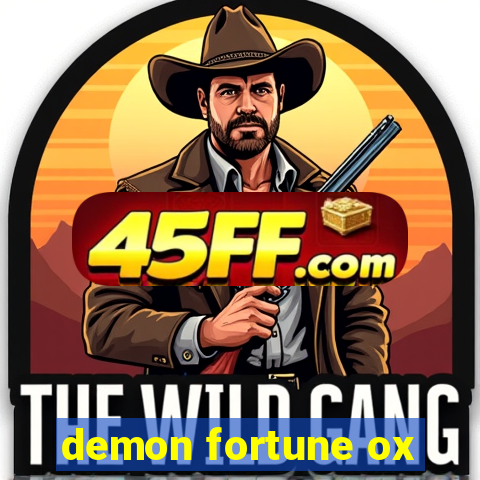 demon fortune ox